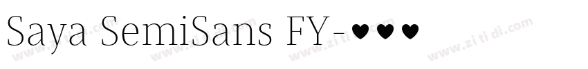 Saya SemiSans FY字体转换 Saya SemiSans FY字体转换